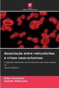 Associacao entre reticulocitos e crises vaso-oclusivas