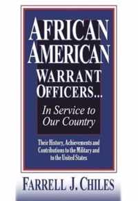 African American Warrant Officers...in Service to Our Country