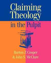 Claiming Theology in the Pulpit