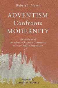 Adventism Confronts Modernity