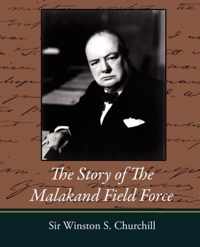 The Story of the Malakand Field Force