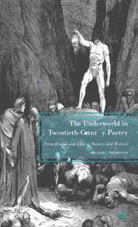 The Underworld in Twentieth-Century Poetry