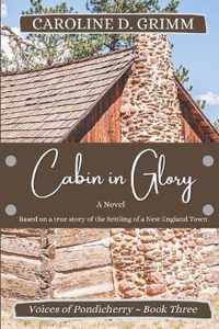 Cabin in Glory