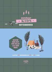 Outdoor Kids  -   Huttenbouwen