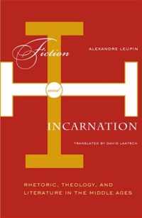 Fiction And Incarnation