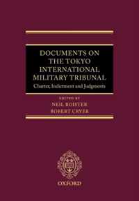 Documents on the Tokyo International Military Tribunal