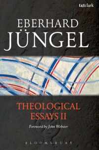 Theological Essays Ii