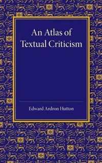 An Atlas of Textual Criticism