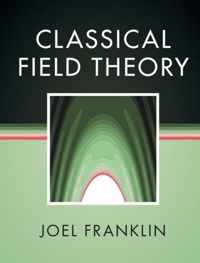 Classical Field Theory