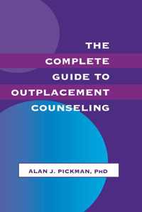 Complete Guide to Outplacement Counseling