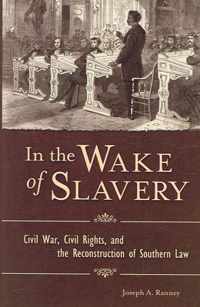 In the Wake of Slavery