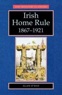 Irish Home Rule, 1867-1921