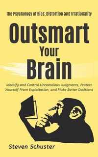 Outsmart Your Brain