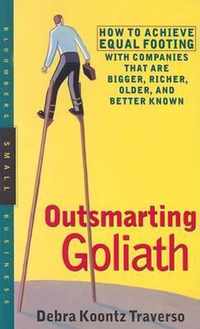 Outsmarting Goliath