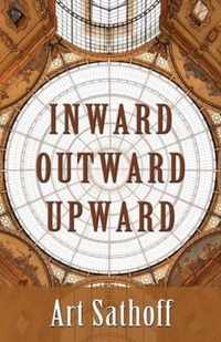 Inward Outward Upward