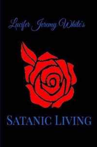 Satanic Living