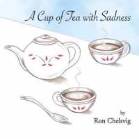 A Cup of Tea with Sadness