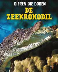 Dieren die doden  -   De zeekrokodil