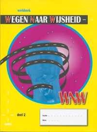 Wegen naar wijsheid 2 Werkboek