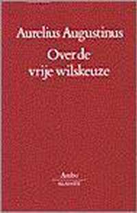 Over de vrije wilskeuze