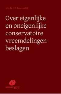 Over eigenlijke en oneigenlijke conservatoire vreemdelingenbeslagen - L.P. Broekveldt - Paperback (9789462511255)