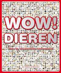 Wow! Dieren