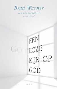 Een godloze kijk op God