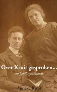 Over Kruit gesproken... - Anneke Kruit - Paperback (9789461932273)