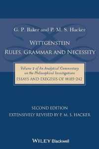 Wittgenstein: Rules, Grammar and Necessity