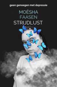 Strijdlust - Moësha Faasen - Paperback (9789464059502)