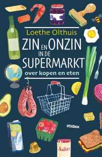 Zin en onzin in de supermarkt