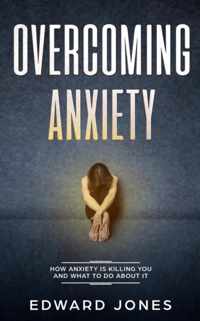 Overcoming Anxiety & Panic Attacks