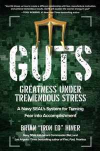 GUTS: Greatness Under Tremendous Stress