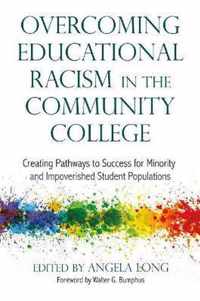 Overcoming Educational Racism in the Community College