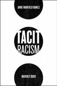 Tacit Racism