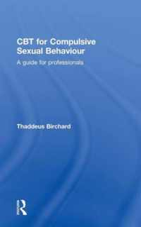 CBT for Compulsive Sexual Behaviour