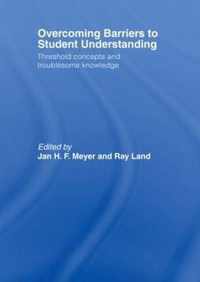 Overcoming Barriers to Student Understanding