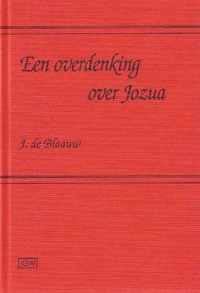 Blaauw, Overdenking over Jozua