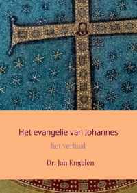 Het evangelie van Johannes - Dr. Jan Engelen - Paperback (9789464185355)