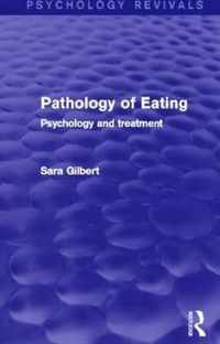 Pathology of Eating