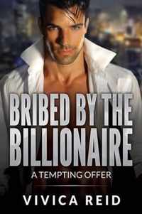 Bribed by the Billionaire