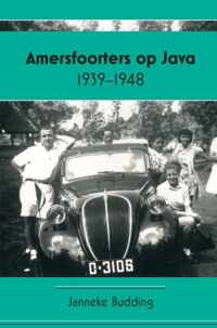 Amersfoorters op Java 1939-1948