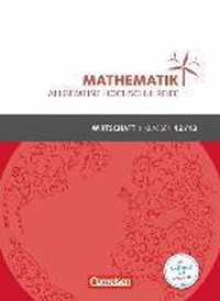 Mathematik Klasse 12/13. Schülerbuch Allgemeine Hochschulreife - Wirtschaft