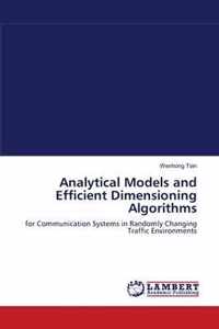 Analytical Models and Efficient Dimensioning Algorithms