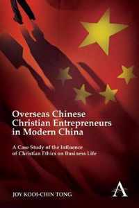 Overseas Chinese Christian Entrepreneurs in Modern China