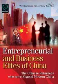 Entrepreneurial and Business Elites of China