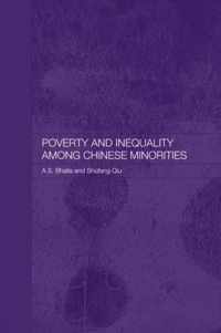 Poverty and Inequality among Chinese Minorities