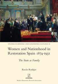 Women and Nationhood in Restoration Spain 1874-1931