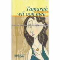Tamarah wil ook mee