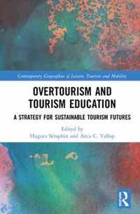 Overtourism and Tourism Education